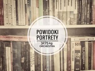 Koncert Powidoki/Portrety - Ygor Przebindowski / 3275 kg Orchestra w Warszawie - 31-03-2017
