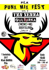 Koncert Piła Punx Mix Fest Vol.1 - Tzn Xenna, Qulturka, inni - 01-04-2017