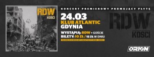 Koncert premierowy promujący płytę RDW-"Kości" w Gdyni - 24-03-2017