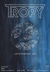 TROPY + Artur Maćkowiak - solo // Koncert w Olsztynie - 31-03-2017