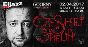 Koncert Czesław Śpiewa na wyciągnięcie ręki w klubie Eljazz! w Bydgoszczy - 02-04-2017