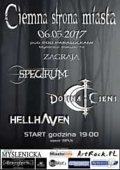 Koncert Ciemna Strona Miasta: Spectrum, Dolina Cieni, HellHaven w Myślenicach - 06-05-2017