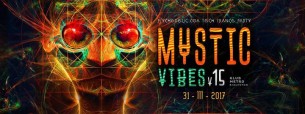 Koncert Mystic Vibes V15 Psychedelic GOA Tech-Trance party w Białymstoku - 31-03-2017