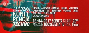 Koncert 1 Łódzka Konferencja Techno w Łodzi - 08-04-2017