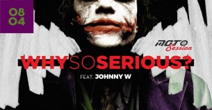 Koncert Why So Serious?! x MOTO Session AFTER :: 01.04 // lista fb free! w Lublinie - 01-04-2017