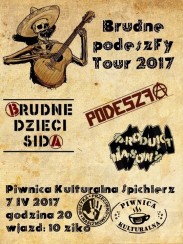 Koncert Brudne Dzieci Sida, podeszFa, Produkt Masowy at Spichlerz w Kwidzynie - 07-04-2017