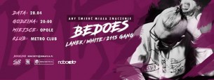 Koncert Bedoes ╳ Lanek, White, 2115 Gang / Opole x Veteran Club - 28-04-2017