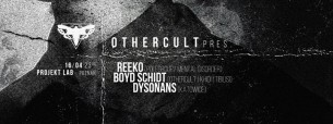 Koncert Othercult pres. REEKO (Pole Group / Barcelona) 16.4 Projekt Lab w Poznaniu - 16-04-2017