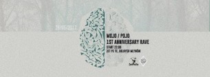 Koncert MOJO / POJO: 1st Anniversary Rave w Krakowie - 26-05-2017