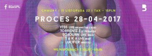 Koncert PROCES: VTSS / TORRENTZ.EU / SOJOURN / T A K A/ LUCIFER w Warszawie - 28-04-2017