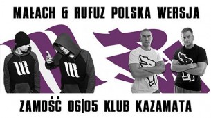 Koncert Polska Wersja / Małach & Rufuz / Zamość - 06-05-2017