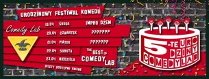 Koncert 5 urodziny Comedy Lab: najlepszy stand-up i impro w Krakowie - 19-04-2017