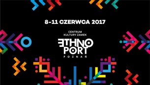 Bilety na Ethno Port Poznan Festival 2017