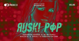 Koncert Ruski Pop 7.77: Hardbass Adidas & Dj Wanker & Maczeta & Wczoraj w Krakowie - 05-05-2017