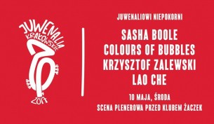 Koncert Krzysztof Zalewski, Lao Che, Colours Of Bubbles, Sasha Boole w Krakowie - 10-05-2017