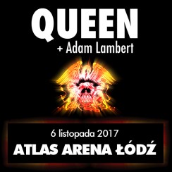 Koncert QUEEN, Adam Lambert w Łodzi - 06-11-2017