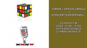 Turniej speedcubingu + Koncert Enemenwu w Krzeszowicach - 23-04-2017