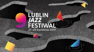 Bilety na 9. Lublin Jazz Festiwal