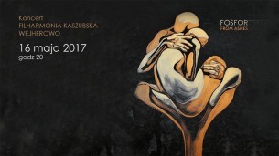 Premiera płyty From Ashes - koncert w Wejherowie - 16-05-2017