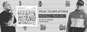 Koncert Peja/Slums Attack 22/04/17 Zabrze, CK Wiatrak Remisja TOUR 2017 - 22-04-2017