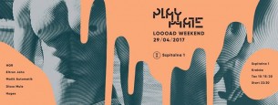 Koncert Szpitalniana Majówka: Playmate Load Weekend w Krakowie - 29-04-2017