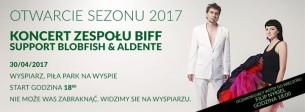 Otwarcie Sezonu 2017! Koncert BIFF suopport Blobfish & Aldente w Pile - 30-04-2017