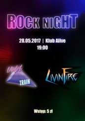 Koncert Rock Night: Livin Fire & Violet Train | Klub Alive we Wrocławiu - 28-05-2017