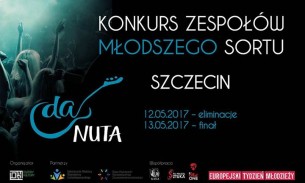 Koncert DaNuta - konkurs zespołów Młodszego Sortu w Szczecinie - 12-05-2017