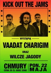Koncert Kick out the jams! live: Vaadat Charigim + Wilcze Jagody w Warszawie - 22-05-2017