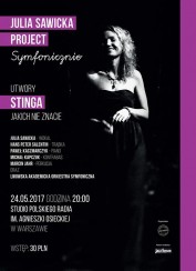 Koncert Julia Sawicka Project - Symfonicznie w Warszawie - 24-05-2017