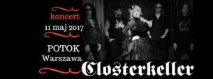 Koncert Closterkeller | Silent -Warszawa - Potok : Drugi Dom Ludzi Rocka - 11-05-2017