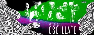 Koncert Krzysztof Głuch Oscillate+ (Jorgos Skolias, Jerzy Piotrowski) w Katowicach - 02-06-2017
