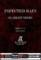 Koncert Tony Muzyki: Infected Rain / Scarlet Skies w Warszawie - 30-05-2017