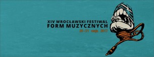 Bilety na 14. Wrocławski Festiwal Form Muzycznych