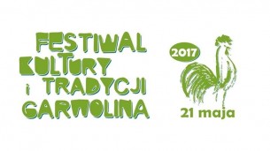 Bilety na Festiwal Kultury i Tradycji Garwolina