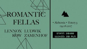 Koncert Romantic Fellas / Lennox Row / Ludwik Zamenhof w Krakowie - 09-06-2017