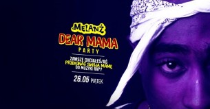 Koncert Dear Mama Party - Melanż w Szczecinie - 26-05-2017