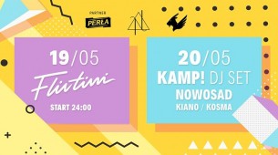 Koncert Afterparty po Kozienaliach feat. Flirtini / KAMP dj set /FB Free w Lublinie - 19-05-2017