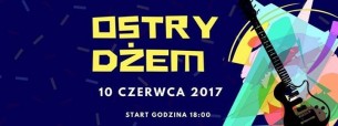 Koncert Ostry Dżem, czyli wielkie granie na małym Forcie w Stoszowicach - 10-06-2017