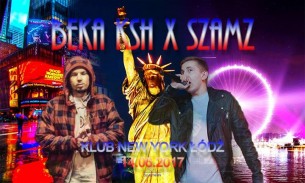 Koncert BEKA KSH x SZAMZ Łódź Klub New York - 14-06-2017