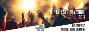 Koncert Antyfest Antyradia 2017 - półfinał! w Zabrzu - 02-06-2017