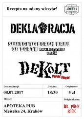 Koncert Dr Punk Rock - Dekolt, Deklaracja, SBBOD w Apotece w Krakowie - 08-07-2017