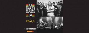 Koncert Maleo Reggae Rockers i 2Tm2,3 – 20-lecie w Warszawie - 04-11-2017