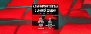Koncert H.S & Poniatowski b'day + drugie urodziny Fuzji Dźwięku w Warszawie - 09-06-2017