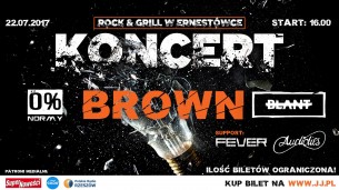 Koncert Brown, Blant, AUDIOTIES, Fever, 0% Normy w Rzeszowie - 22-06-2017