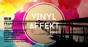 Koncert Affekt w/ Frank Lorber (Cocoon) | Sfinks700 w Sopocie - 17-06-2017