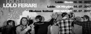 Koncert LOLO FERARI w Lublinie - 14-07-2017