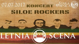Koncert Letnia Scena w Starej Piwnicy - Siloe Rockers we Wrocławiu - 07-07-2017