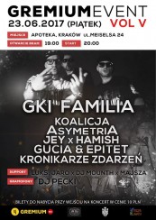 Koncert GremiumEvent vol. V: GKI Familia w Krakowie - 23-06-2017