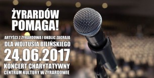 Koncert Żyrardów gra dla Wojtusia! - 24-06-2017